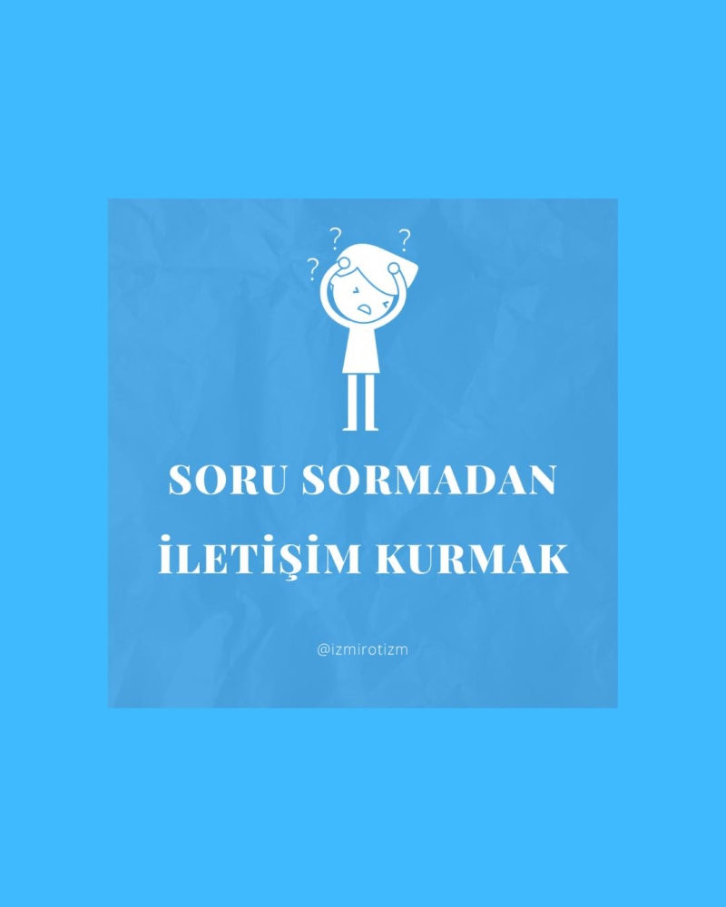 Etkili İletişim Kurmak