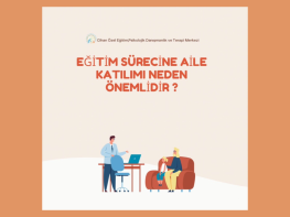 Özel Eğitim Sürecinde Ailenin Önemi